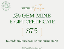 Load image into Gallery viewer, E-Gift Certificate for online store - The Gem Mine