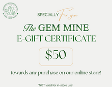 Load image into Gallery viewer, E-Gift Certificate for online store - The Gem Mine
